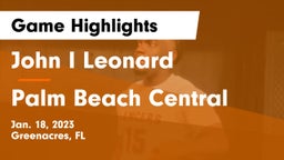 John I Leonard  vs Palm Beach Central Game Highlights - Jan. 18, 2023