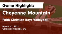 Cheyenne Mountain  vs Faith Christian Boys Volleyball Game Highlights - March 12, 2022