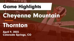 Cheyenne Mountain  vs Thornton  Game Highlights - April 9, 2023