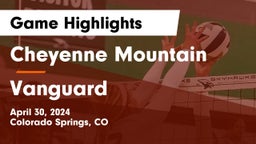 Cheyenne Mountain  vs Vanguard  Game Highlights - April 30, 2024