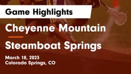 Cheyenne Mountain  vs Steamboat Springs  Game Highlights - March 18, 2023