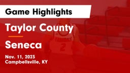 Taylor County  vs Seneca  Game Highlights - Nov. 11, 2023