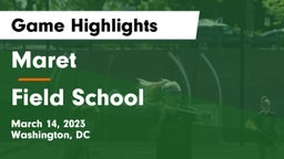 Maret  vs Field School Game Highlights - March 14, 2023