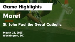 Maret  vs  St. John Paul the Great Catholic  Game Highlights - March 23, 2023