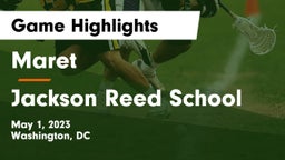 Maret  vs Jackson Reed School Game Highlights - May 1, 2023