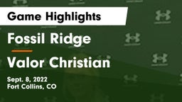 Fossil Ridge  vs Valor Christian  Game Highlights - Sept. 8, 2022