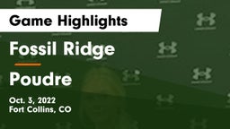 Fossil Ridge  vs Poudre  Game Highlights - Oct. 3, 2022