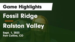 Fossil Ridge  vs Ralston Valley Game Highlights - Sept. 1, 2023