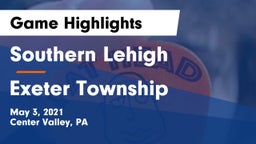 Southern Lehigh  vs Exeter Township  Game Highlights - May 3, 2021