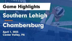 Southern Lehigh  vs Chambersburg  Game Highlights - April 1, 2023