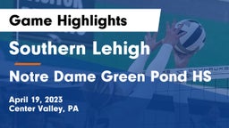 Southern Lehigh  vs Notre Dame Green Pond HS Game Highlights - April 19, 2023