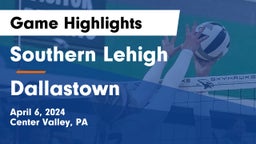 Southern Lehigh  vs Dallastown  Game Highlights - April 6, 2024