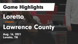 Loretto  vs Lawrence County  Game Highlights - Aug. 16, 2021