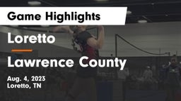 Loretto  vs Lawrence County  Game Highlights - Aug. 4, 2023