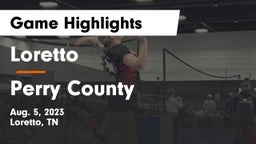 Loretto  vs Perry County Game Highlights - Aug. 5, 2023