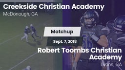 Matchup: Creekside Christian vs. Robert Toombs Christian Academy  2018