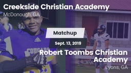 Matchup: Creekside Christian vs. Robert Toombs Christian Academy  2019