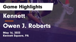 Kennett  vs Owen J. Roberts  Game Highlights - May 16, 2023