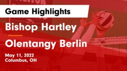 Bishop Hartley  vs Olentangy Berlin  Game Highlights - May 11, 2022