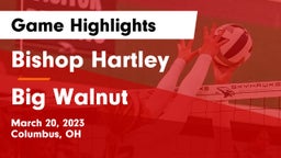 Bishop Hartley  vs Big Walnut Game Highlights - March 20, 2023