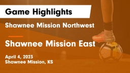 Shawnee Mission Northwest  vs Shawnee Mission East  Game Highlights - April 4, 2023