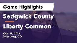 Sedgwick County  vs Liberty Common Game Highlights - Oct. 17, 2021