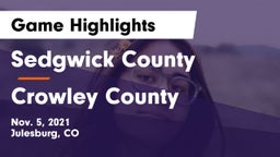 Sedgwick County  vs Crowley County  Game Highlights - Nov. 5, 2021