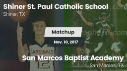 Matchup: St. Paul Catholic vs. San Marcos Baptist Academy  2017