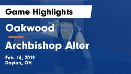 Oakwood  vs Archbishop Alter  Game Highlights - Feb. 14, 2019