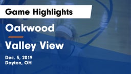 Oakwood  vs Valley View  Game Highlights - Dec. 5, 2019