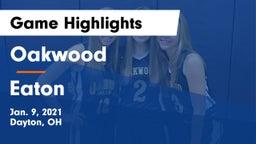 Oakwood  vs Eaton  Game Highlights - Jan. 9, 2021