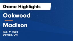 Oakwood  vs Madison  Game Highlights - Feb. 9, 2021