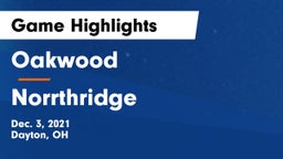 Oakwood  vs Norrthridge Game Highlights - Dec. 3, 2021