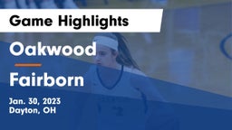 Oakwood  vs Fairborn Game Highlights - Jan. 30, 2023