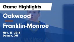Oakwood  vs Franklin-Monroe Game Highlights - Nov. 23, 2018