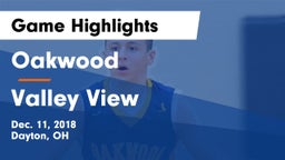 Oakwood  vs Valley View  Game Highlights - Dec. 11, 2018