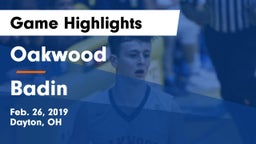 Oakwood  vs Badin  Game Highlights - Feb. 26, 2019