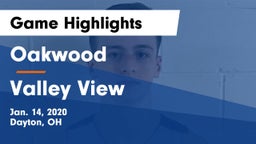 Oakwood  vs Valley View  Game Highlights - Jan. 14, 2020