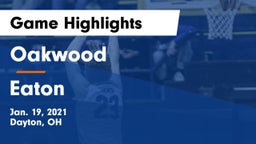 Oakwood  vs Eaton  Game Highlights - Jan. 19, 2021