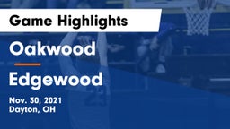 Oakwood  vs Edgewood  Game Highlights - Nov. 30, 2021
