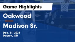 Oakwood  vs Madison Sr.  Game Highlights - Dec. 21, 2021