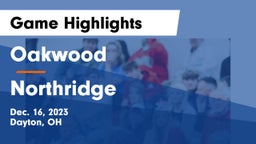 Oakwood  vs Northridge  Game Highlights - Dec. 16, 2023