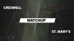 Matchup: Creswell  vs. St. Mary's  2016