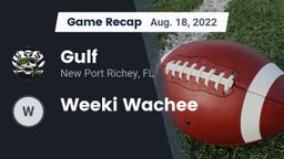 Recap: Gulf  vs. Weeki Wachee  2022