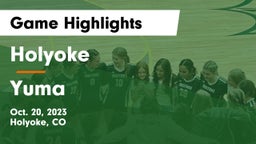 Holyoke  vs Yuma  Game Highlights - Oct. 20, 2023