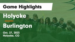 Holyoke  vs Burlington  Game Highlights - Oct. 27, 2023