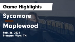 Sycamore  vs Maplewood  Game Highlights - Feb. 26, 2021