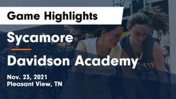 Sycamore  vs Davidson Academy  Game Highlights - Nov. 23, 2021