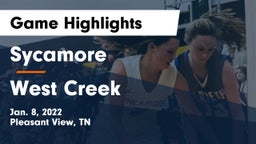 Sycamore  vs West Creek Game Highlights - Jan. 8, 2022