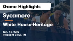 Sycamore  vs White House-Heritage  Game Highlights - Jan. 14, 2022
